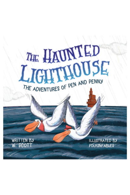 The Haunted Lighthouse (The Adventures of Pen & Penny)